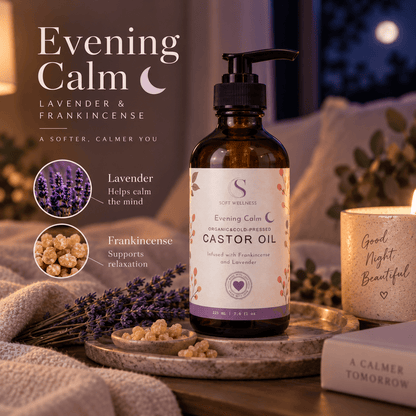 Evening Calm Castor Oil – 225ml - Soft Skin