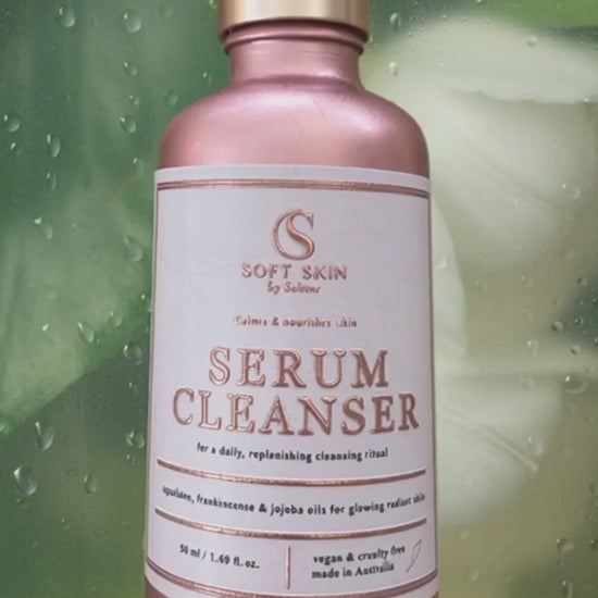 NEW: Soft Skin Serum Cleanser